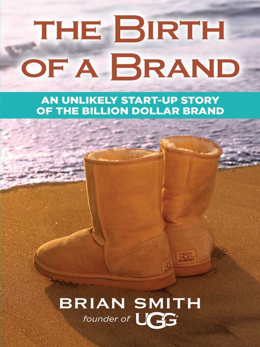 Title details for The Birth of a Brand by Brian Smith - Available